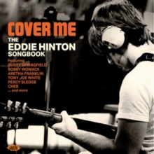 V - A DUSTY SPRINGFIELD - JACKIE MOORE - CANDI STATON - COVER ME: THE EDDIE HINTON SONGBOOK