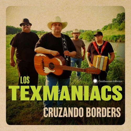 LOS TEXMANIACS - CRUZANDO BORDERS