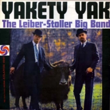 LEIBER-STOLLER BIG BAND - YAKETY YAK