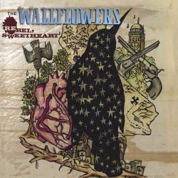 WALLFLOWERS - REBEL SWEETHEART