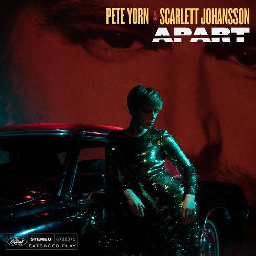 YORN PETE - & SCARLETT JOHANSSON - APART - EP