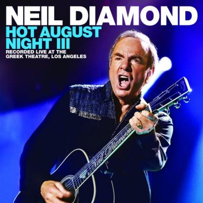 DIAMOND NEIL - HOT AUGUST NIGHT III