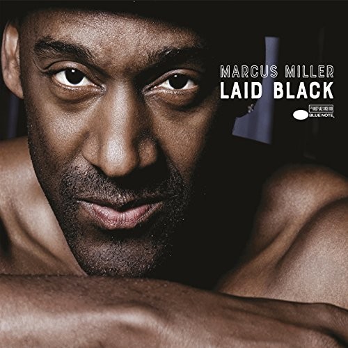 MILLER, MARCUS - LAID BLACK