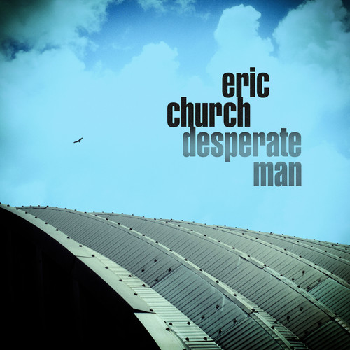 CHURCH ERIC - DESPERATE MAN