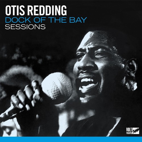 REDDING OTIS - DOCK OF THE BAY SESSIONS