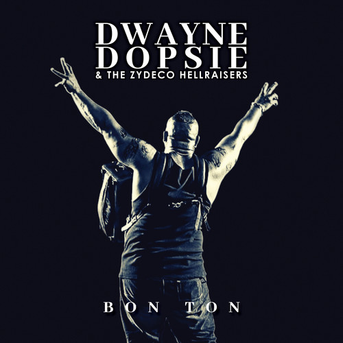 DOPSIE DWAYNE - BON TON