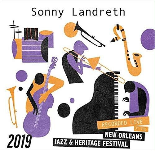 LANDRETH, SONNY - LIVE AT JAZZFEST 2019