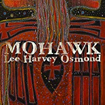 LEE HARVEY OSMOND - MOHAWK