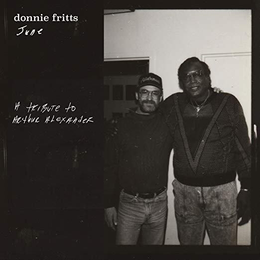 FRITTS DONNIE - JUNE (A TRIBUTE TO ARTHUR ALEXANDER)