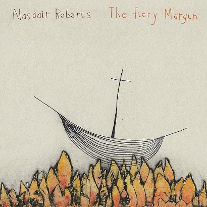 ROBERTS ALASDAIR - FIERY MARGIN