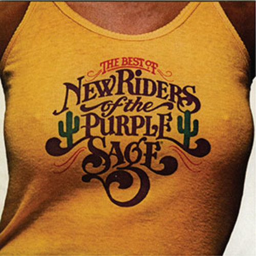 NEW RIDERS OF THE PURPLE - BEST OF