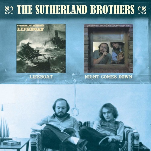 SUTHERLAND BROTHERS - LIFEBOAT + NIGHT COMES DOWN