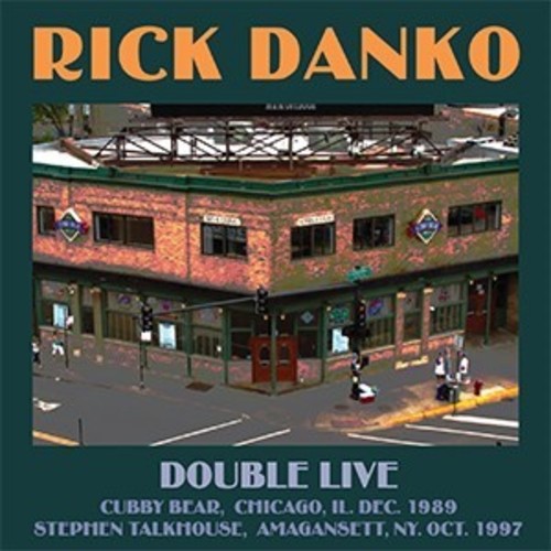 DANKO RICK - DOUBLE LIVE