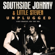 SOUTHSIDE JOHNNY - & LITTLE STEVEN - UNPLUGGED - NEW YORK 1993