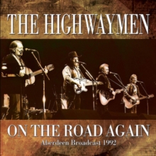 HIGHWAYMEN - ON THE ROAD AGAIN - ABERDEEN BROADCAST 1992