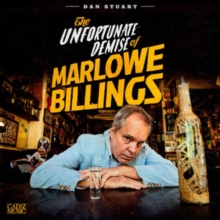 STUART DAN - UNFORTUNATE DEMISE OF MARLOWE BILLINGS