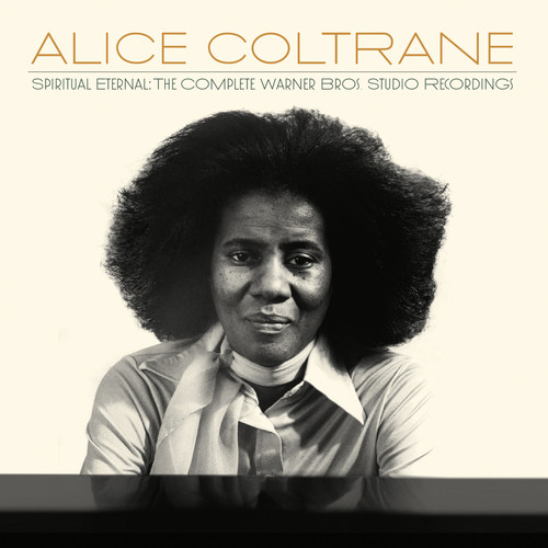 COLTRANE ALICE - SPIRITUAL ETERNAL - COMPLETE WARNER BROS. STUDIO RECORDINGS