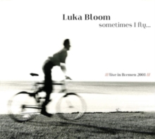 BLOOM LUKA - SOMETIMES I FLY