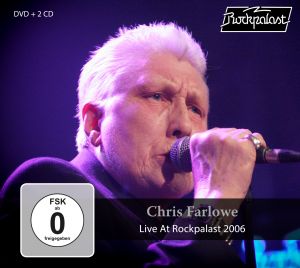 FARLOWE CHRIS - LIVE AT ROCKPALAST 2006