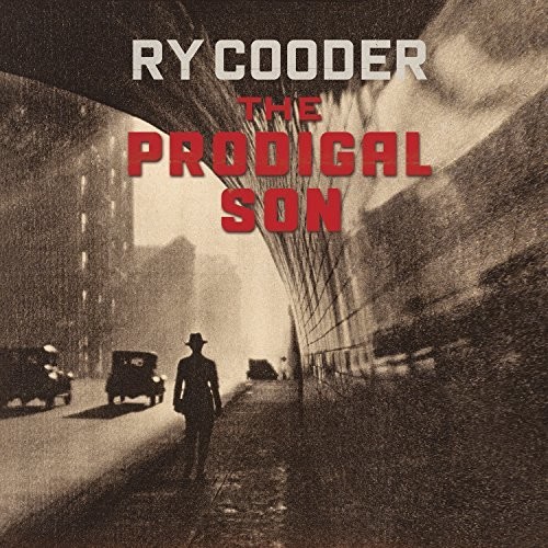 COODER, RY - PRODIGAL SON