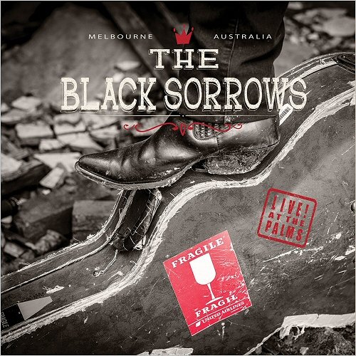 BLACK SORROWS - LIVE! AT THE PALMS - MELBOURNE, OCT. 20, 2018