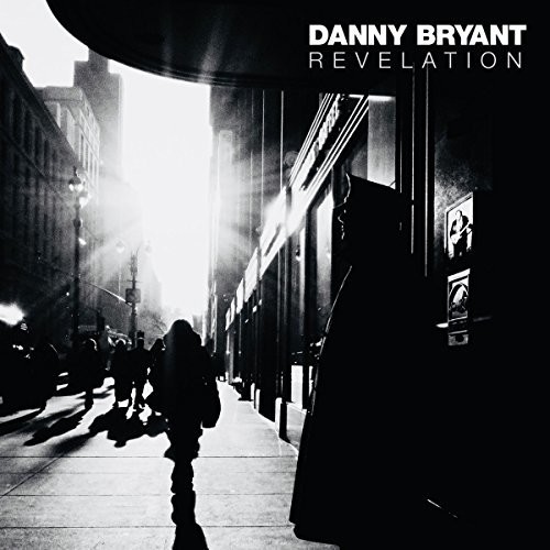 BRYANT DANNY - REVELATION