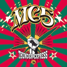 MC5 - THUNDER EXPRESS