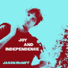 MCNIFF JASON - JOY & INDEPENDENCE