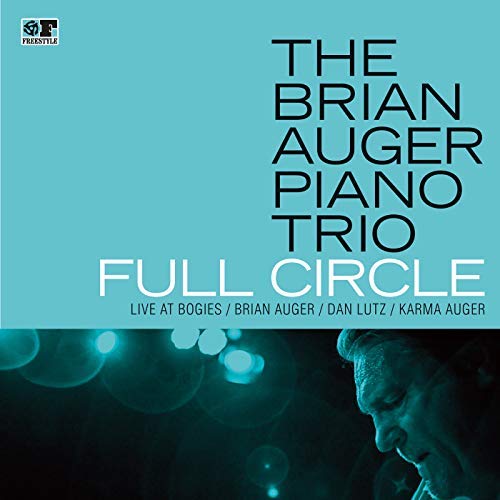 AUGER BRIAN - PIANO TRIO - FULL CIRCLE - LIVE AT BOGIE'S