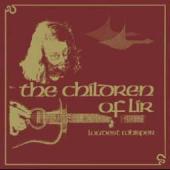 LOUDEST WHISPER - CHILDREN OF LIR