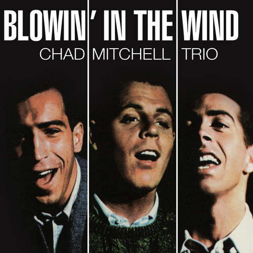 MITCHELL CHAD - TRIO - IN ACTION - AKA BLOWIN' IN THE WIND