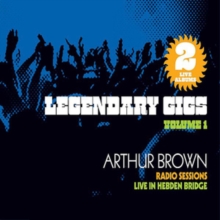 BROWN ARTHUR - LEGENDARY GIGS - VOLUME 1