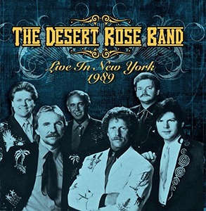 DESERT ROSE BAND - LIVE IN NEW YORK 1989