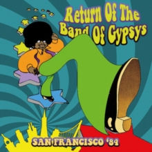 RETURN OF THE BAND OF GYPSYS - SAN FRANCISCO '84