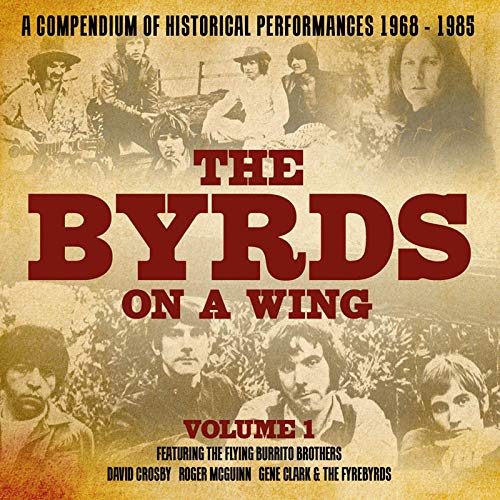 BYRDS - & FRIENDS - BYRDS ON A WING - VOLUME 1