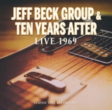 BECK JEFF - GROUP & TEN YEARS AFTER - LIVE 1969