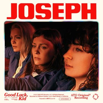 JOSEPH - GOOD LUCK, KID