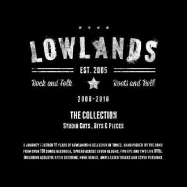 LOWLANDS - 2008-2018: THE COLLECTION - STUDIO CUTS, BITS & PIECES