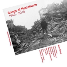 RIBOT MARC - SONGS OF RESISTANCE 1942-2018