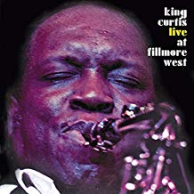 KING CURTIS - LIVE AT FILLMORE WEST